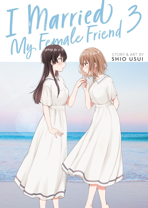 Książka I Married My Female Friend Vol. 3 