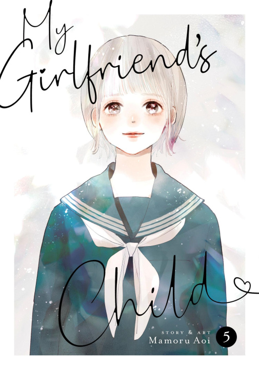 Книга My Girlfriend's Child Vol. 5 