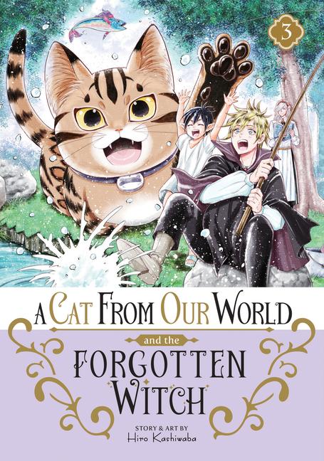 Книга A Cat from Our World and the Forgotten Witch Vol. 3 