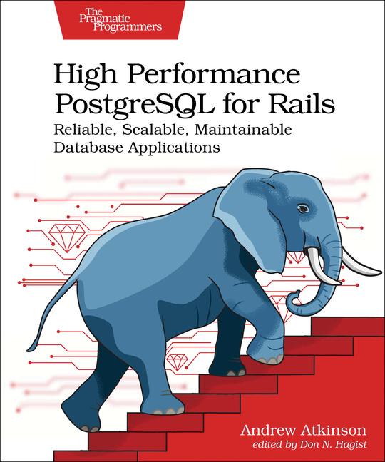 Livre High Performance PostgreSQL for Rails 