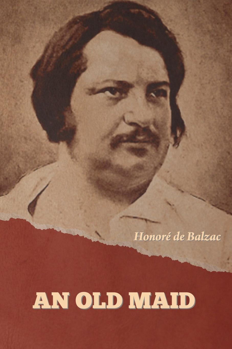Knjiga An Old Maid Honoré de Balzac