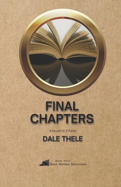 Knjiga Final Chapters Dale Thele