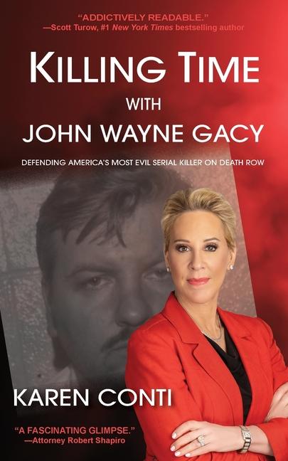 Könyv Killing Time with John Wayne Gacy 