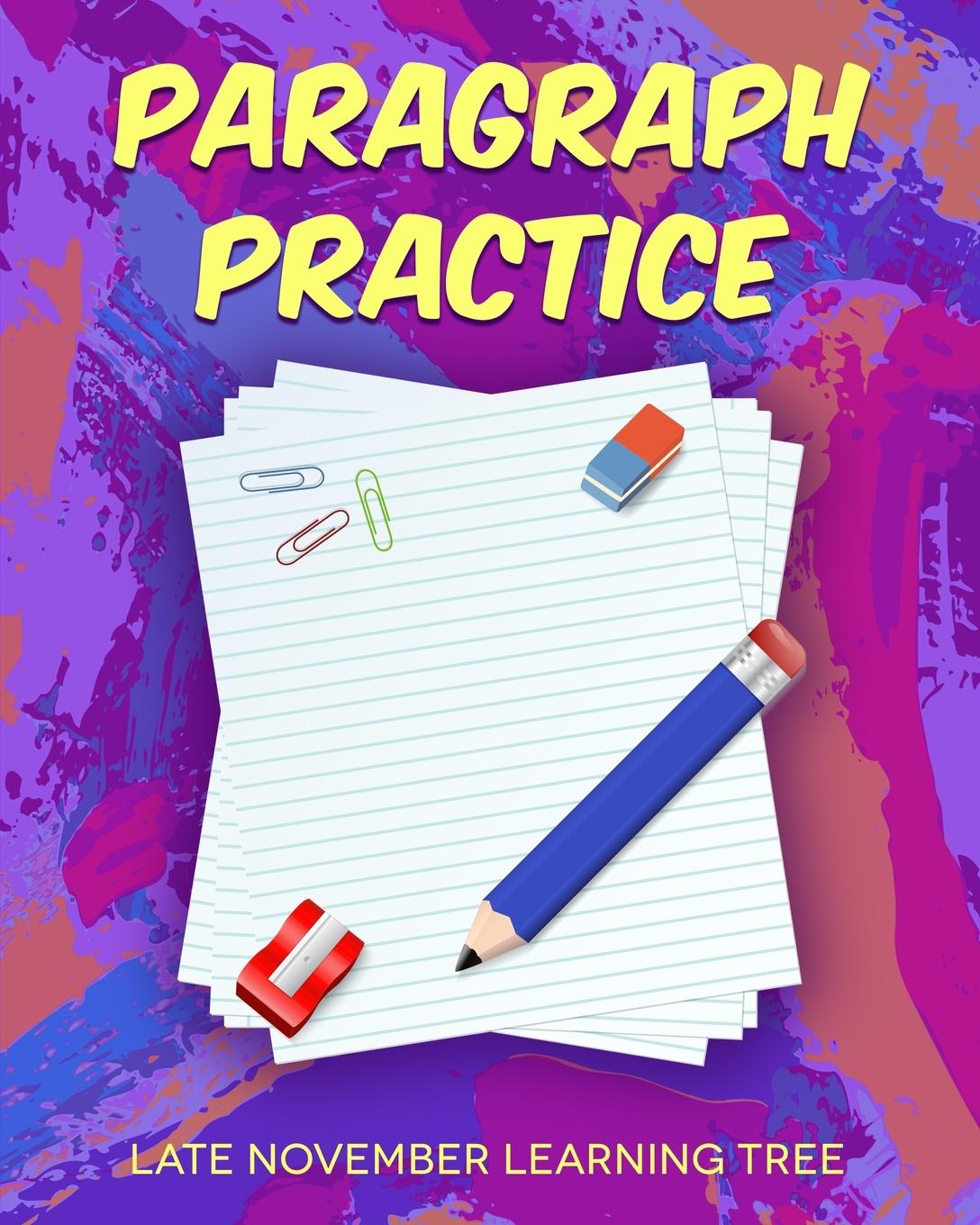 Βιβλίο Paragraph Practice Late November Learning Tree