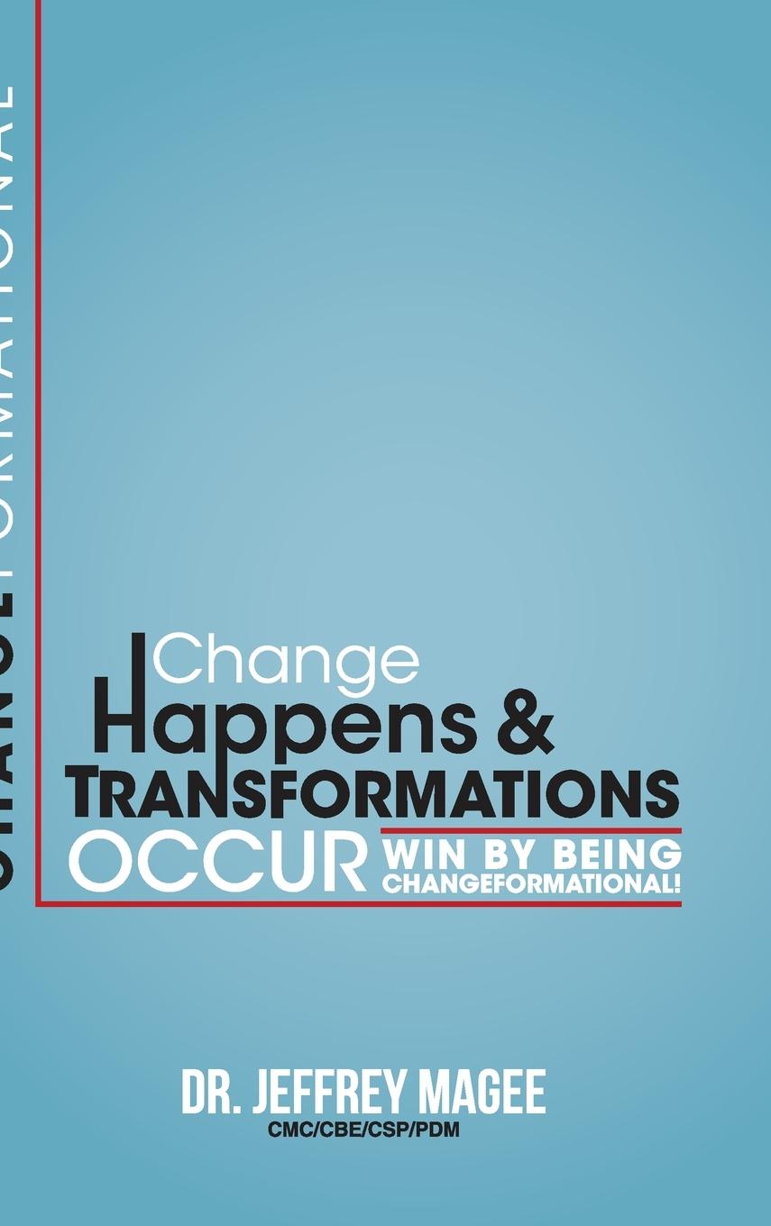 Knjiga Changeformational Jeffrey Magee