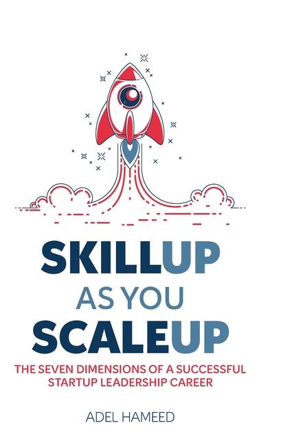 Knjiga Skillup As You Scaleup Adel Hameed