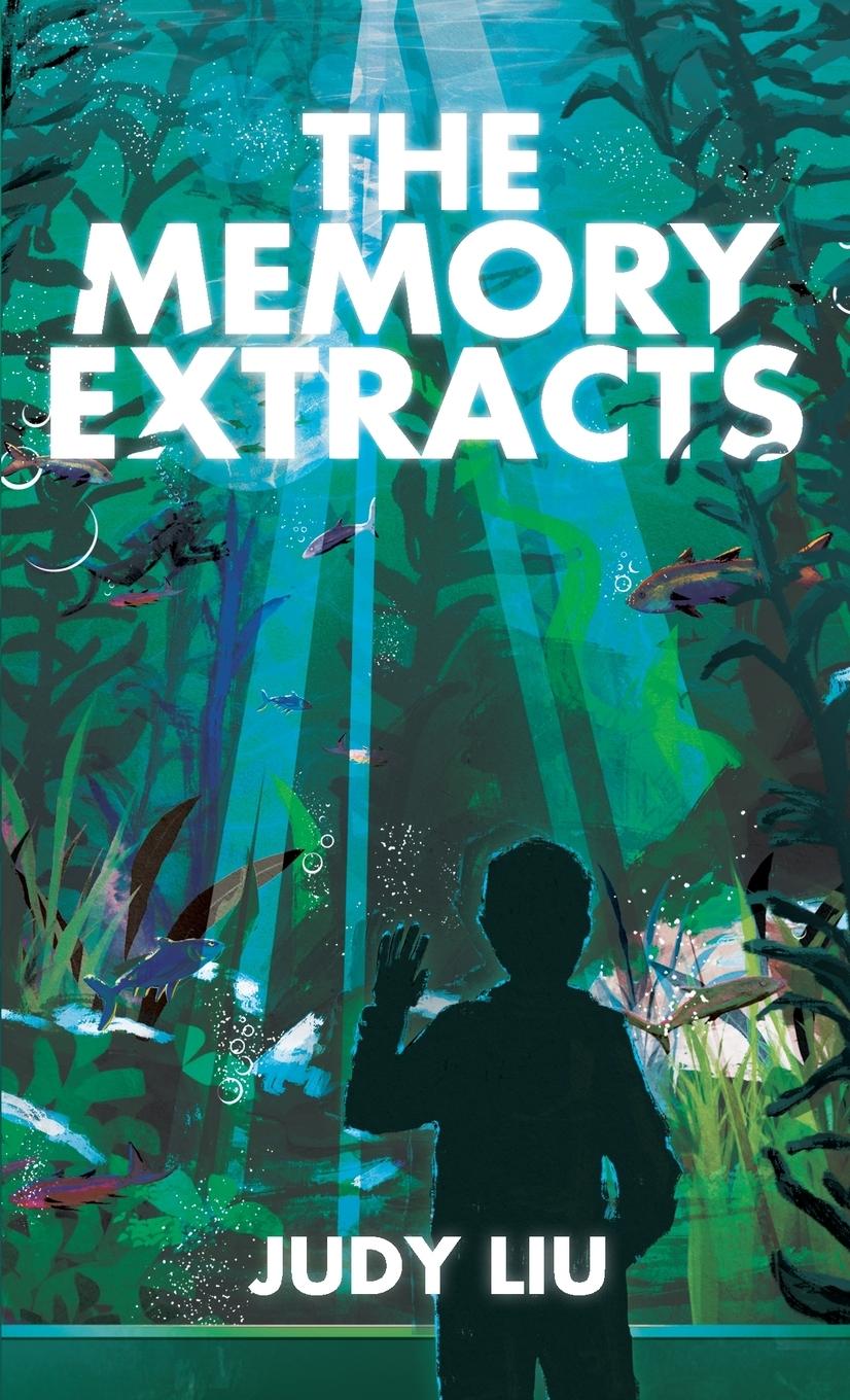 Knjiga The Memory Extracts Judy Liu