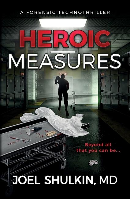Book Heroic Measures Joel Shulkin