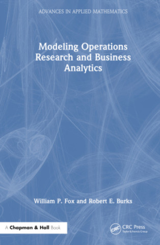 Boek Modelling Operations Research and Business Analytics William P Fox