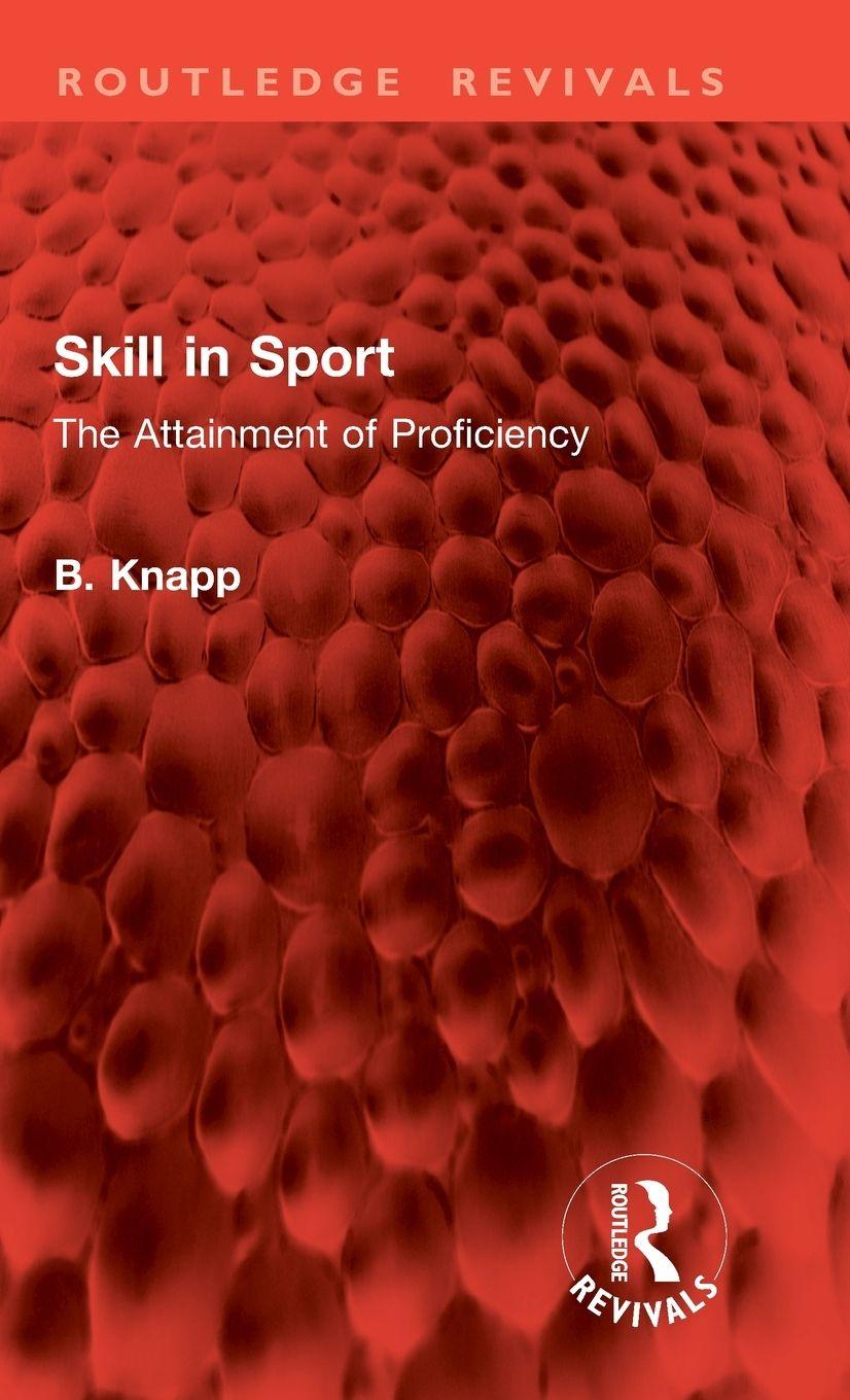 Knjiga Skill in Sport B. Knapp
