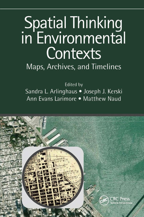 Knjiga Spatial Thinking in Environmental Contexts Ann Evans Larimore