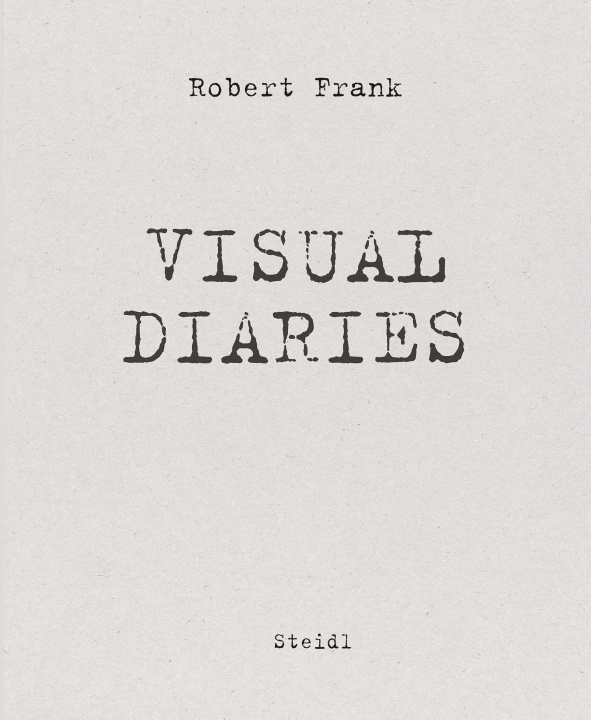 Knjiga Visual Diaries Robert Frank