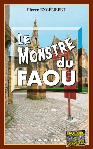 Kniha Le Monstre du Faou Engélibert