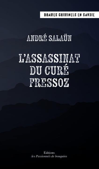 Libro L'assassinat du curé Fressoz Salaün