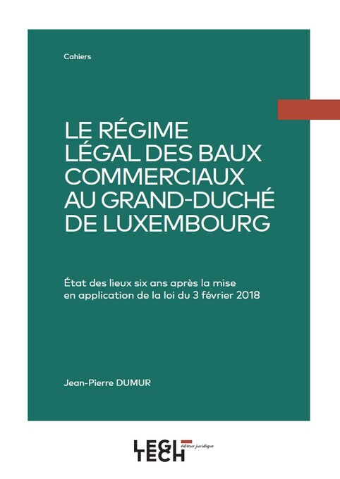 Carte Le régime légal des baux commerciaux au Grand-Duché de Luxembourg Dumur