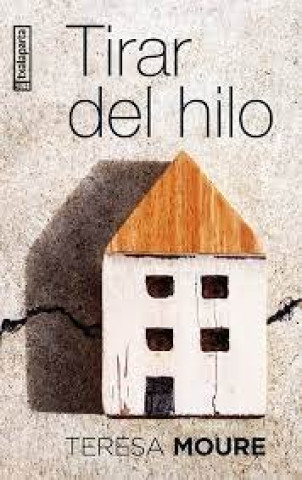Kniha TIRAR DEL HILO MOURE PEREIRO
