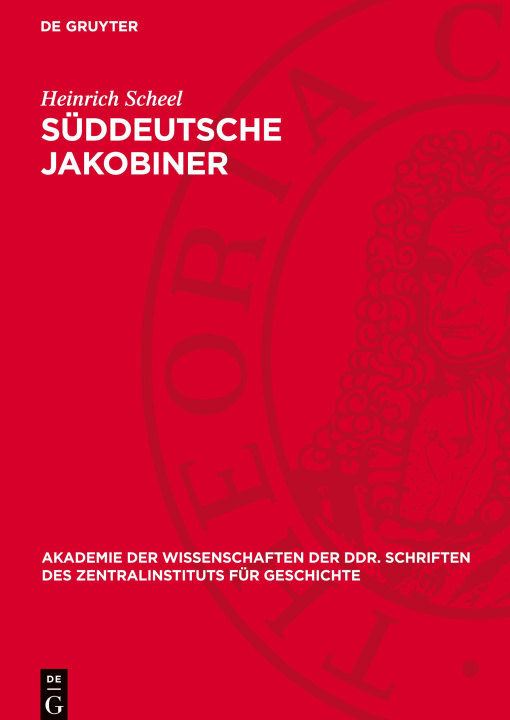 Knjiga Süddeutsche Jakobiner Heinrich Scheel