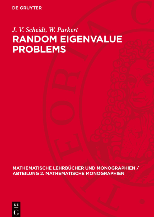 Knjiga Random Eigenvalue Problems J. V. Scheidt