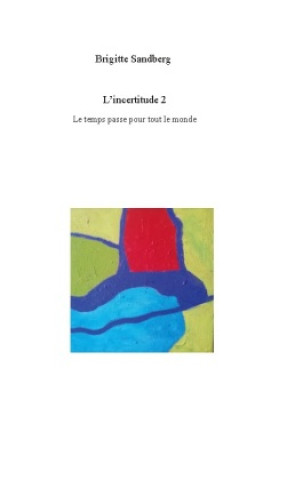 Knjiga INCERTITUDE 2 BRIGITTE SANDBERG