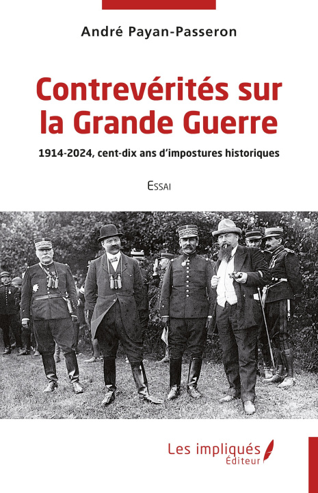 Livro Contrevérités sur la Grande Guerre Payan-Passeron