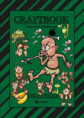 Carte CRAFTBOOK - 150 SEITEN SPECIAL EDITION - TOLLE MOTIVE - BONUS SPIEL - MONKEY JUMP - RÄTSEL  - AMAZONAS REGENWALD Gabriele André