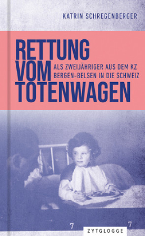 Kniha Rettung vom Totenwagen Katrin Schregenberger