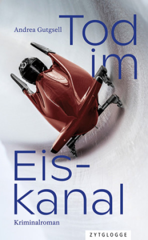 Knjiga Tod im Eiskanal Andrea Gutgsell