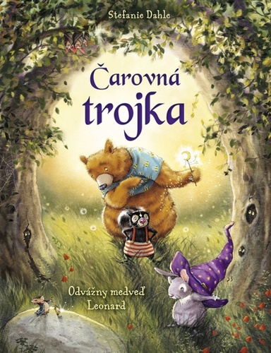 Livre Čarovná trojka: Odvážny medveď Leonard Stefanie Dahle