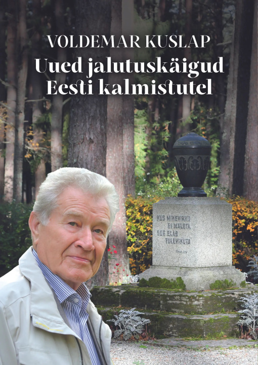 Kniha Uued jalutuskäigud eesti kalmistutel 