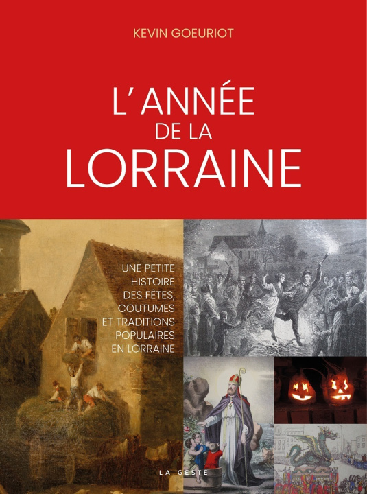 Kniha ANNEE DE LA LORRAINE (GESTE) GOEURIOT