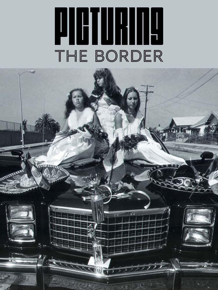 Libro Picturing the Border Nadiah Rivera Fellah