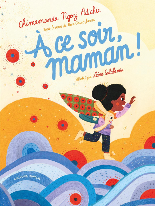 Knjiga À ce soir, maman ! Adichie