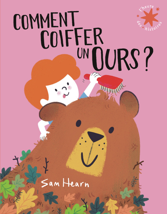 Boek COMMENT COIFFER UN OURS ? SAM HEARN