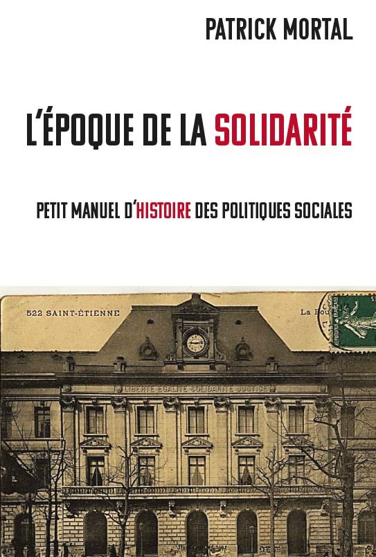 Buch L’époque des solidarités Mortal