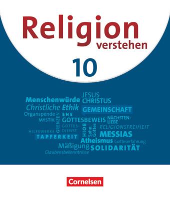 Kniha Religion verstehen - Unterrichtswerk für die katholische Religionslehre an Realschulen in Bayern - 10. Jahrgangsstufe Carolin Braun