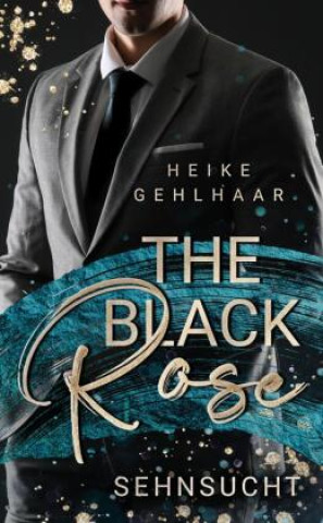 Buch The Black Rose Heike Gehlhaar