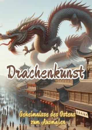 Knjiga Drachenkunst Maxi Pinselzauber