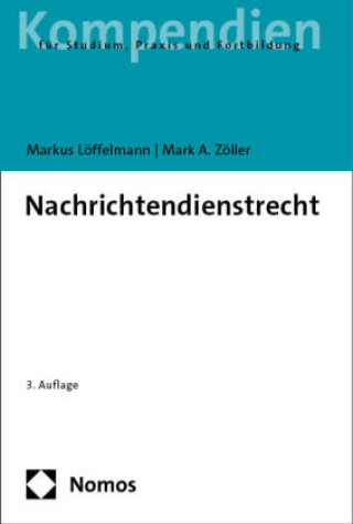 Kniha Nachrichtendienstrecht Markus Löffelmann