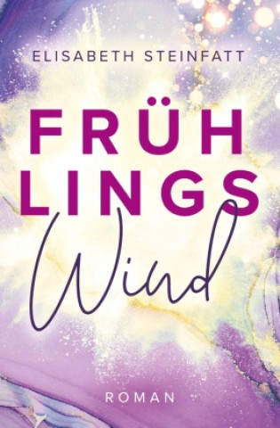 Knjiga Frühlingswind Elisabeth Steinfatt