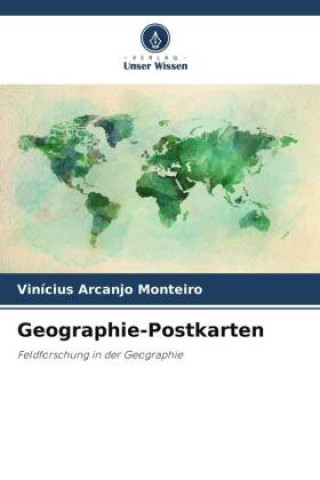 Knjiga Geographie-Postkarten Vinícius Arcanjo Monteiro