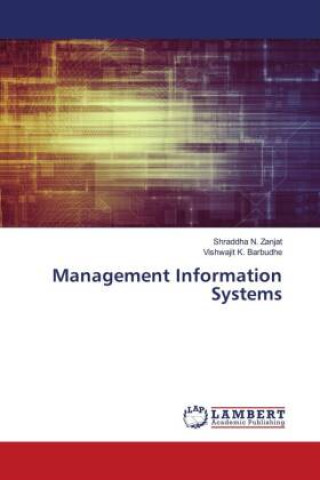 Buch Management Information Systems Shraddha N. Zanjat