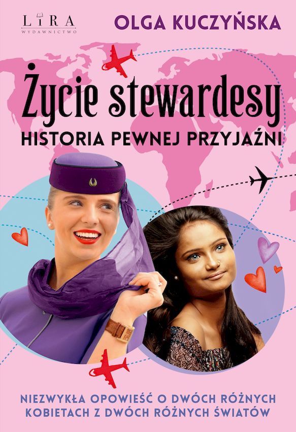 Książka Życie stewardesy Historia pewnej przyjaźni Kuczyńska Olga