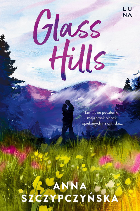 Buch Glass Hills Szczypczyńska Anna