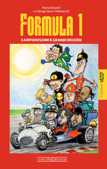 Kniha Formula 1. Campionissimi e grandi record Mario Donnini