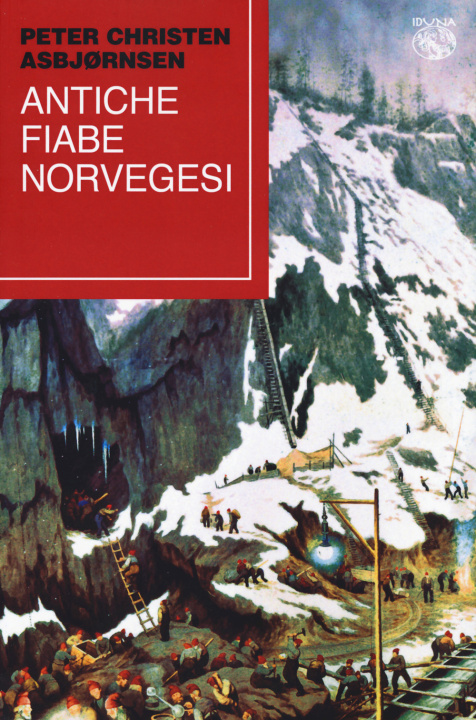Kniha Antiche fiabe norvegesi Peter Christen Asbjørnsen