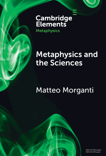 Kniha Metaphysics and the Sciences Matteo Morganti