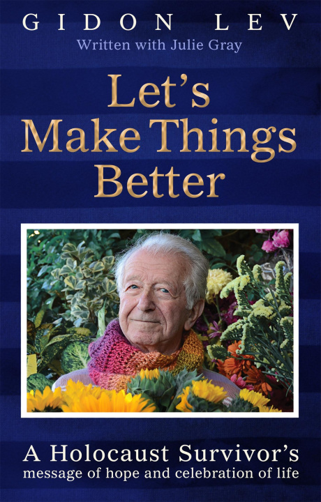Книга Let's Make Things Better Gidon Lev