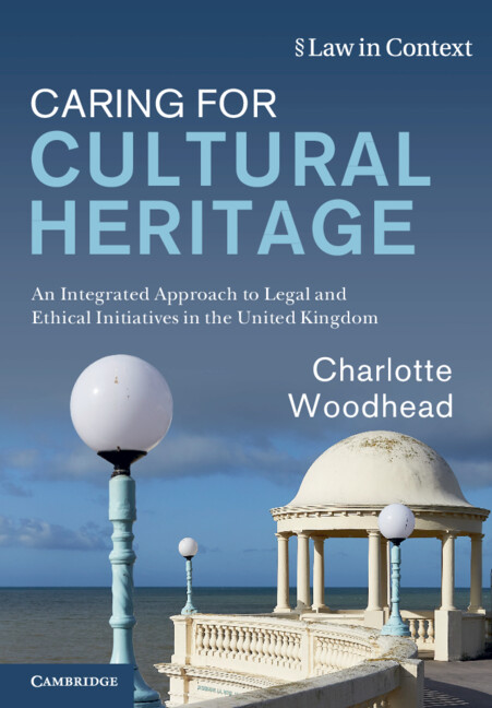 Kniha Caring for Cultural Heritage Charlotte Woodhead