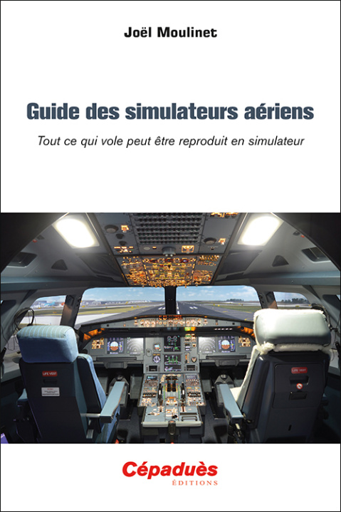 Kniha Guide des simulateurs aériens Moulinet