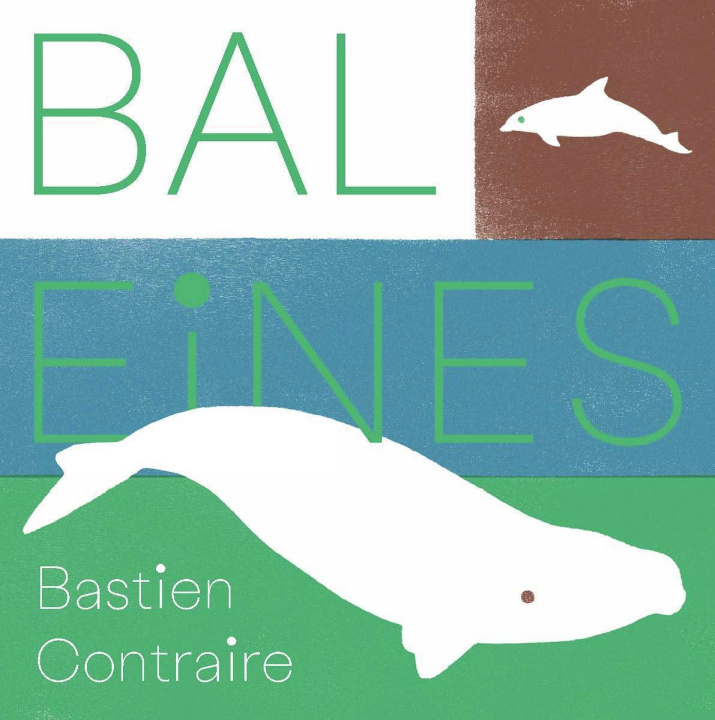 Book BALEINES BASTIEN CONTRAIRE